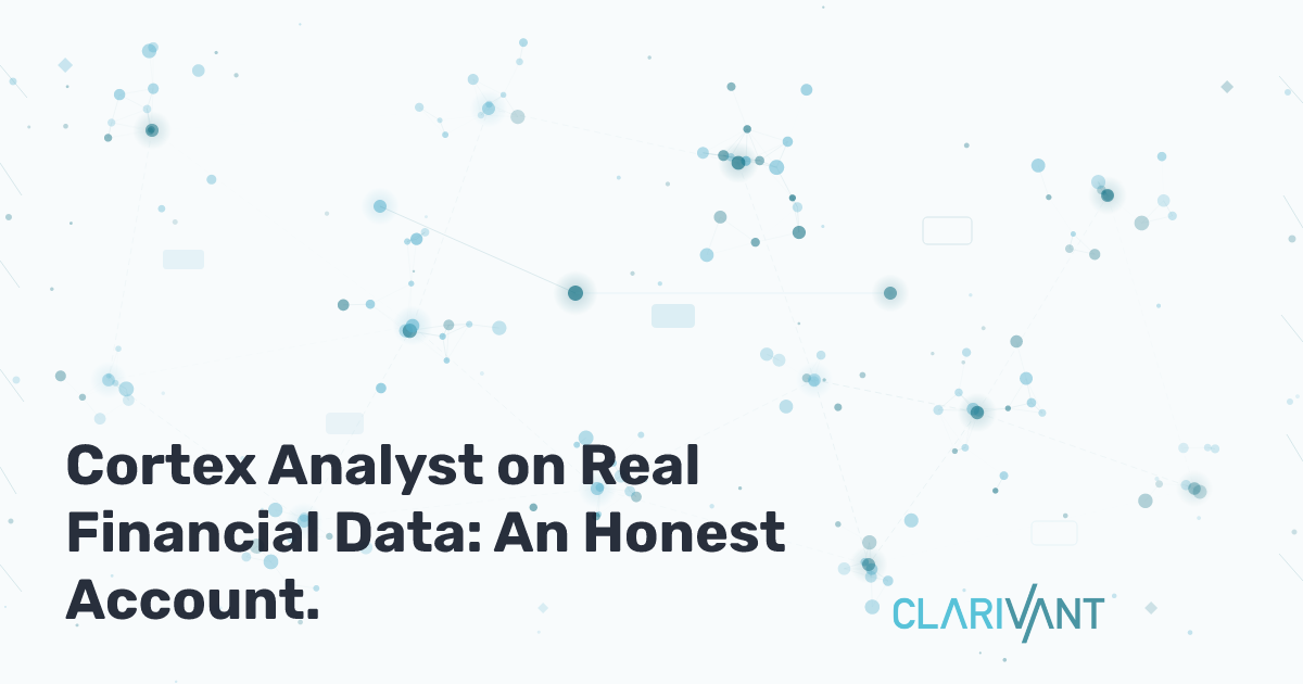 We Built Cortex Analyst on Real Financial Data. Here's What Actually Happened.