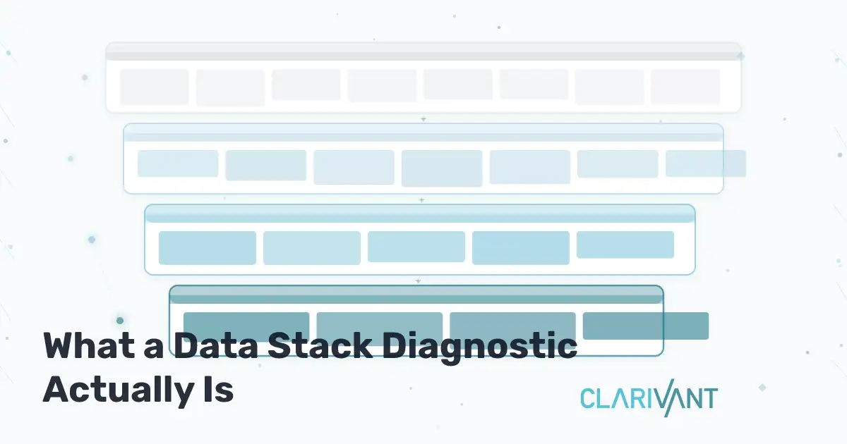 What a Data Stack Diagnostic Actually Is — and When You Need One